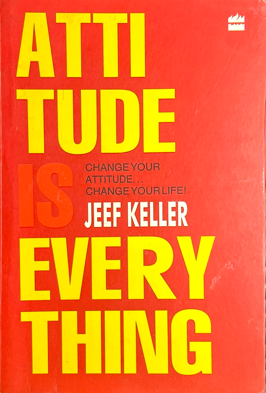 Attitude is every thing